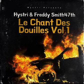 Le chant des douilles, Vol. 1 by Freddy 47TH