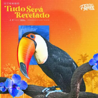 Tudo Sera Revelado by The Kid Flames