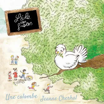 Une colombe by L'école des fables