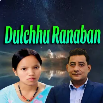 Dulchu Ranaban by laxmi neupane