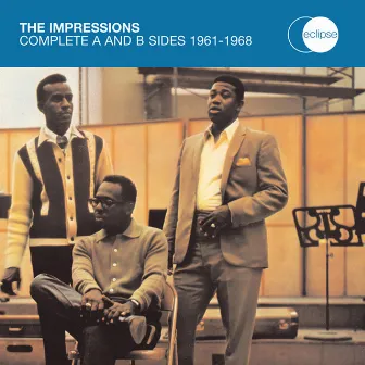 The Complete A & B Sides 1961 - 1968 by The Impressions