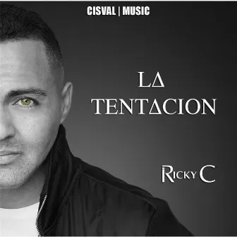 La Tentacion by Ricky C