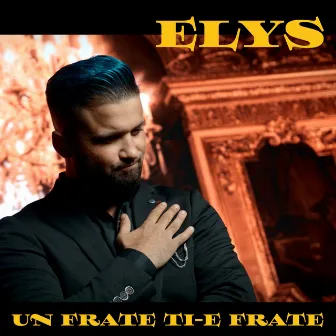 Un frate ti-e frate by Elys