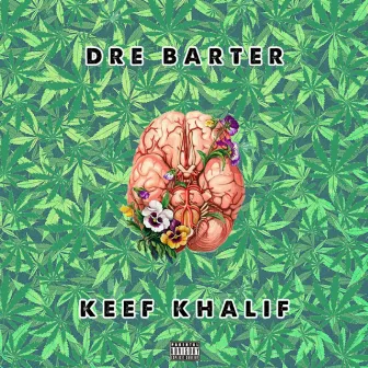 Keef Khalif by Dre Barter