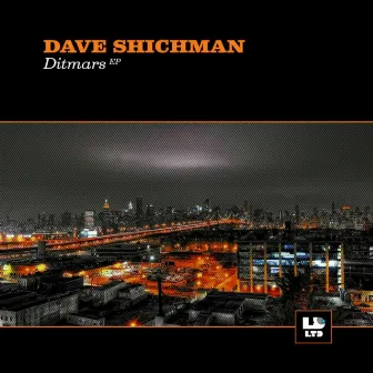 Ditmars Ep by Dave Shichman