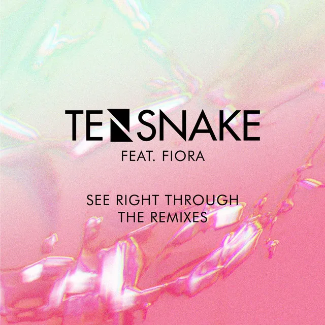 See Right Through - Toyboy & Robin Remix