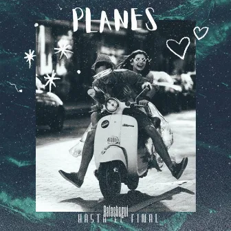 Planes by CapsCtrl