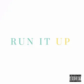 Run It Up by Vassco