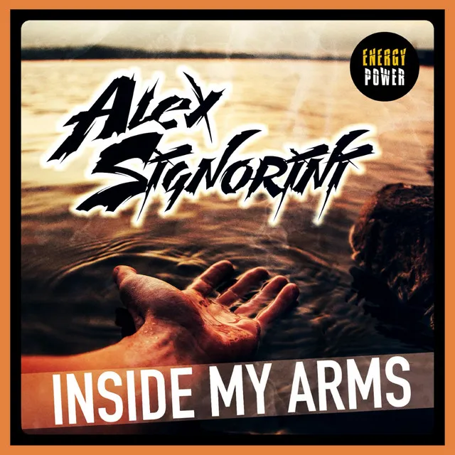 Inside My Arms - Short Version