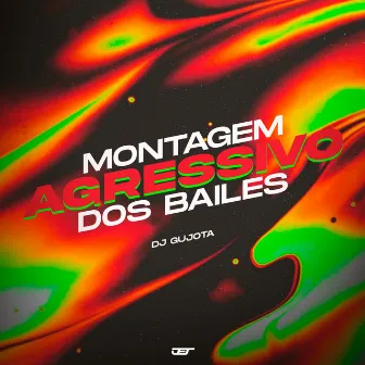 Montagem - Agressivo dos Baile by DJ Gujota