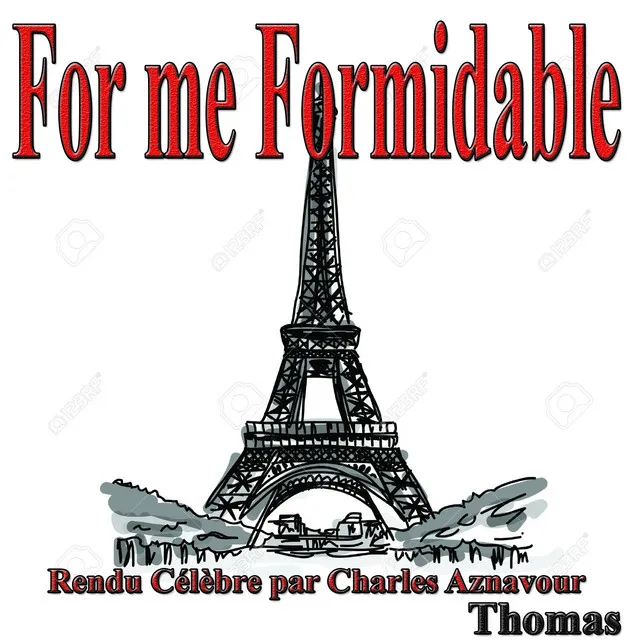 For me Formidable (Rendu Célèbre par Charles Aznavour)