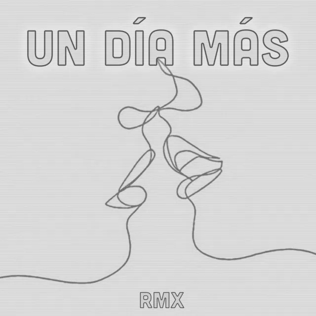 Un Día Más [Remix Oficial]