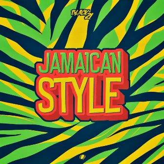 Jamaican Style by Black 21