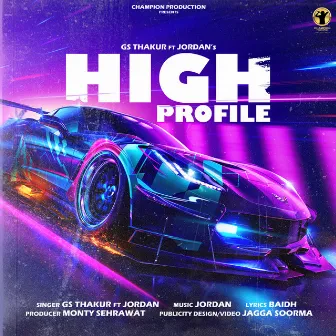 High Profile by Gs Thakur