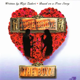 To Die for Love by Boyz