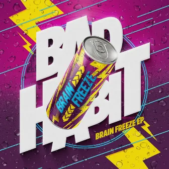 Brain Freeze by Bad Habit