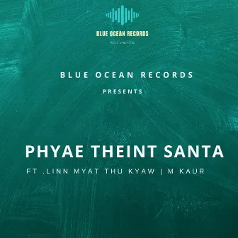 Phyae Theint Santaa by 