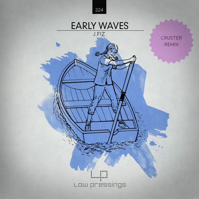 Early Waves