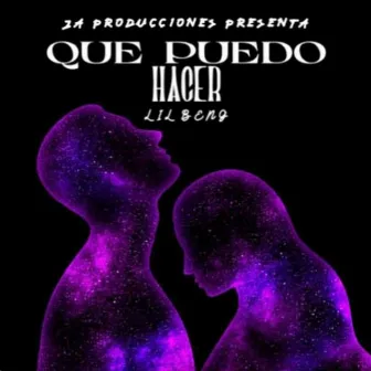 Que Puedo Hacer by Lil BenG