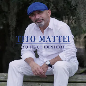 Yo Tengo Identidad by Tito Mattei