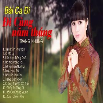 Bài Ca Đi Cùng Năm Tháng by Trang Nhung