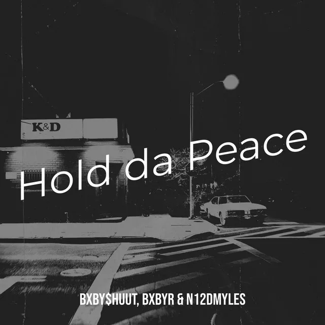 Hold da Peace