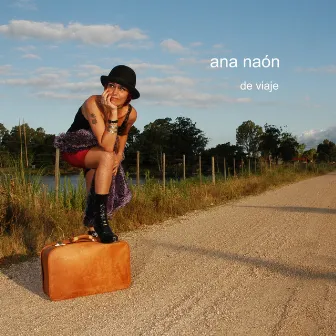 De viaje by Ana Naón