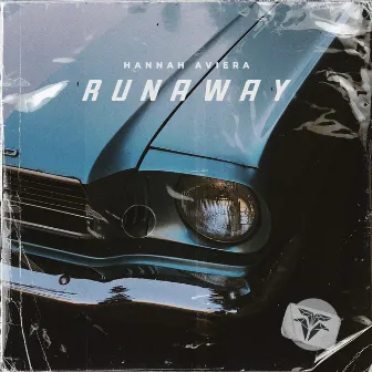 Runaway by Hannah Aviera