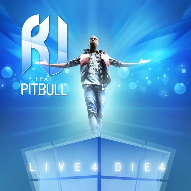 Live 4 Die 4 (feat. Pitbull)