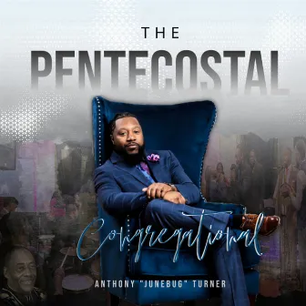 The Pentecostal Congregational by Anthony 