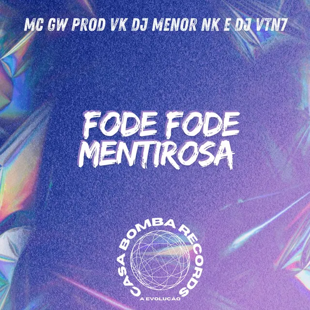 Fode Fode Mentirosa