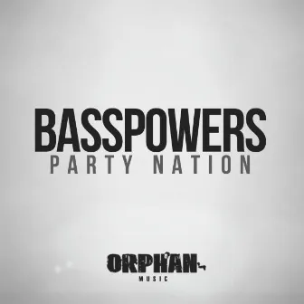 Party Nation by Basspowers