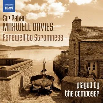 Farewell to Stromness, Op. 89 No. 1 - Single by Peter Maxwell Davies