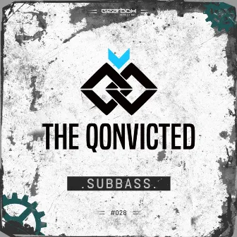 Subbass by The Qonvicted