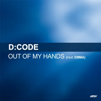 Out Of My Hands by D:Code