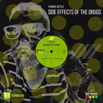 Side Effects of the Drugs (Classix Mix) by Frankie Sottile