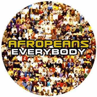 Everybody by Afropeans