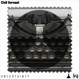 Uncertainty EP by Civil Servant