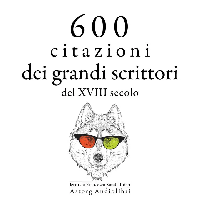 Chapter 6.2 - 600 citazioni dei grandi scrittori del XVIII secolo