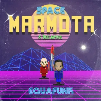 Equafunk by Space Marmota