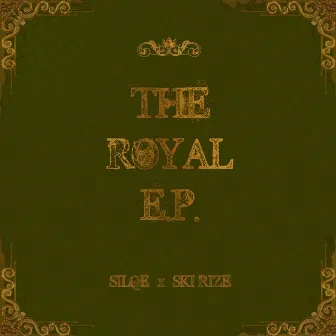 The Royal by Silqe