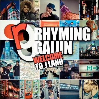 Welcome to J-land by Rhyming Gaijin