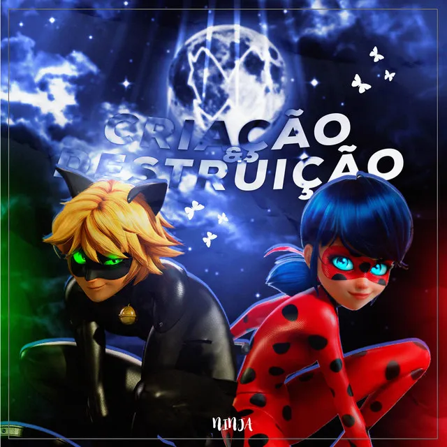 Criação e Destruição (Miraculous)