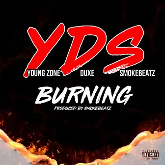 Burning by Young Zone