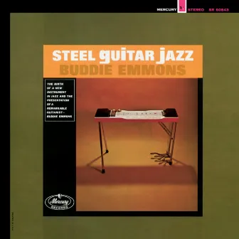 Steel Guitar Jazz by Buddy Emmons