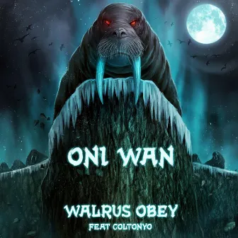 Walrus Obey by Oni Wan