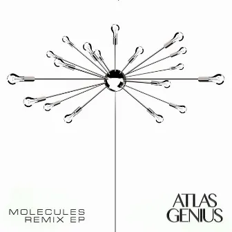 Molecules (Remix EP) by Atlas Genius