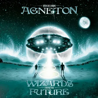 Wizards from the Future by Agneton