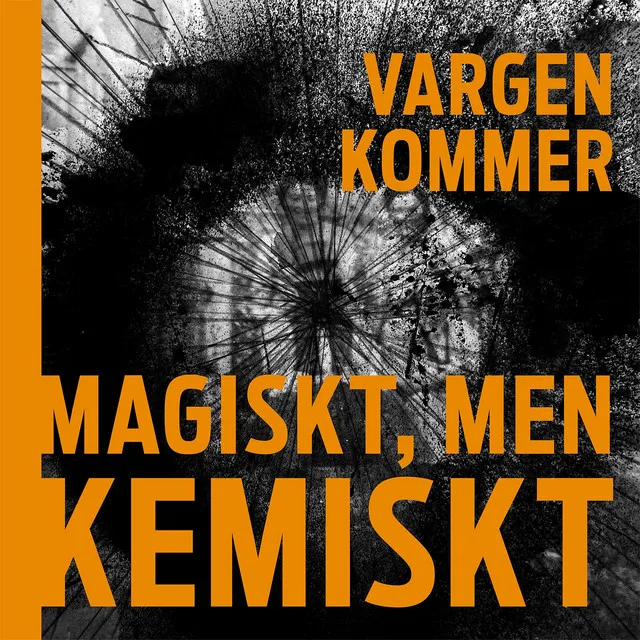 Magiskt, men kemiskt