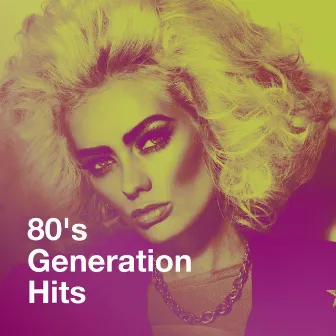 80's Generation Hits by Super Party 80